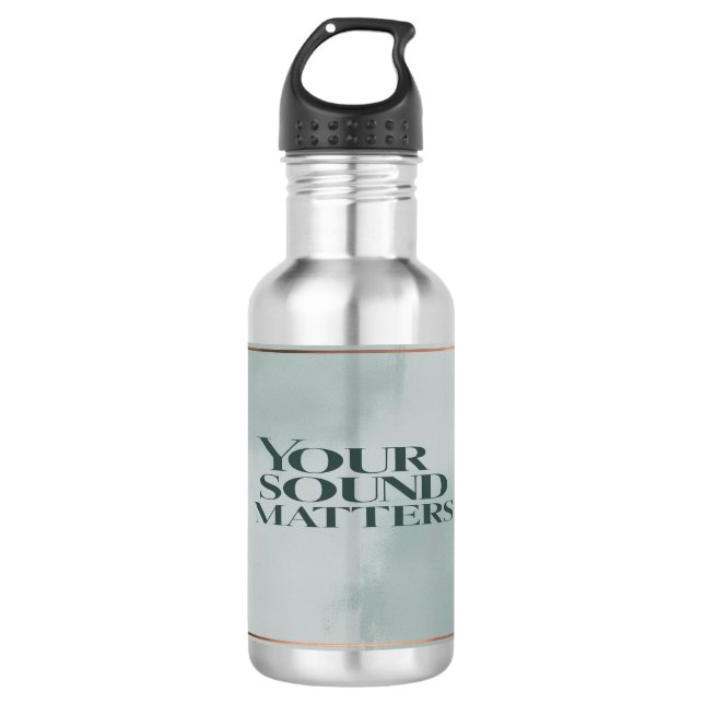 Your Sound Matters 3 532 Ml Water Bottle (Front)
