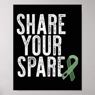 Your Spare Kidney Organ Donor Renal Transplant Mem Poster