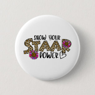 Your Staar Power Leopard Teacher Testing Exam Test 2 Inch Round Button