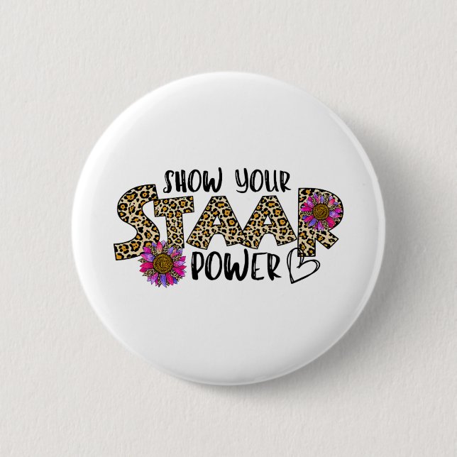 Your Staar Power Leopard Teacher Testing Exam Test 2 Inch Round Button (Front)