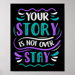 Your Story Is Not Over Stay Poster