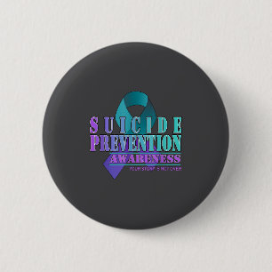 Your Story Is Not Over Stay Suicide Prevention Awa 2 Inch Round Button