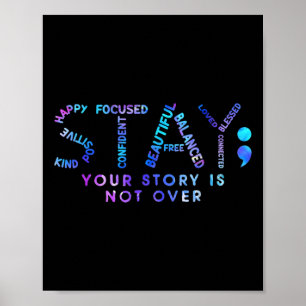 Your Story Is Not Over Stay Suicide Prevention Awa Poster