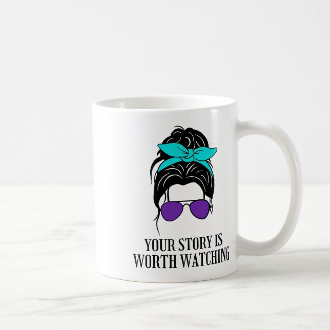 Your Story Is Worth Watching Suicide Prevention Aw Coffee Mug (Right)