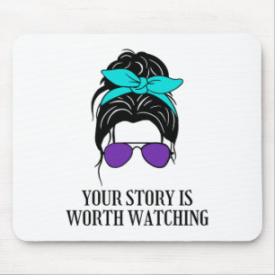 Your Story Is Worth Watching Suicide Prevention Aw Mouse Pad