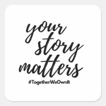 Your Story Matters Stickers