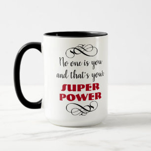 Your Super Power Mug