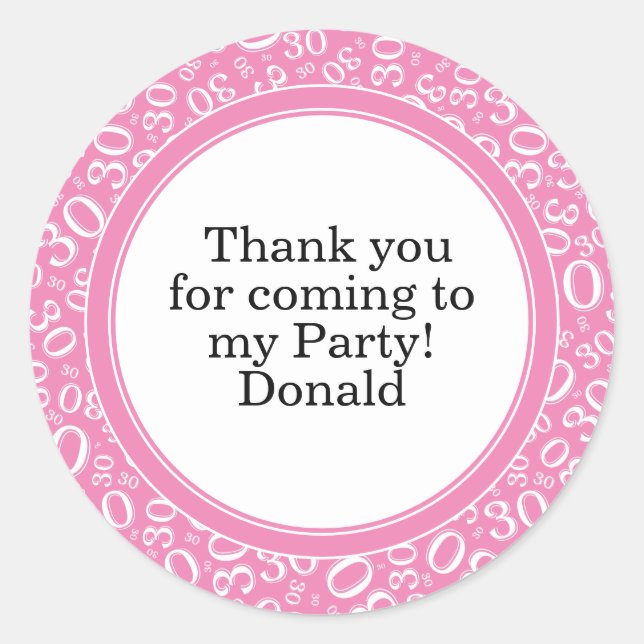  Your Text 30th Random Number Pattern Pink/White Classic Round Sticker (Front)
