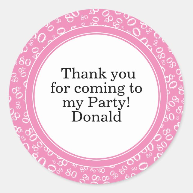  Your Text 80th Random Number Pattern Pink/White Classic Round Sticker (Front)