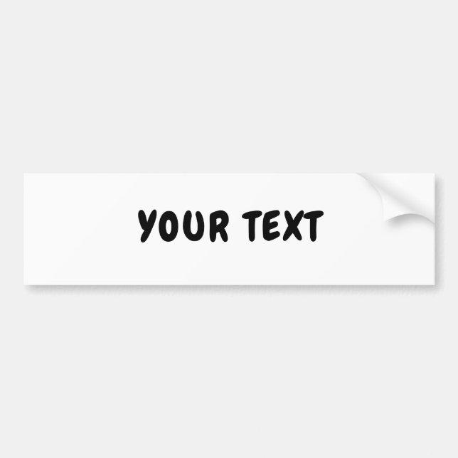 Your Text "Chewy Font"" Bumper Sticker (Front)