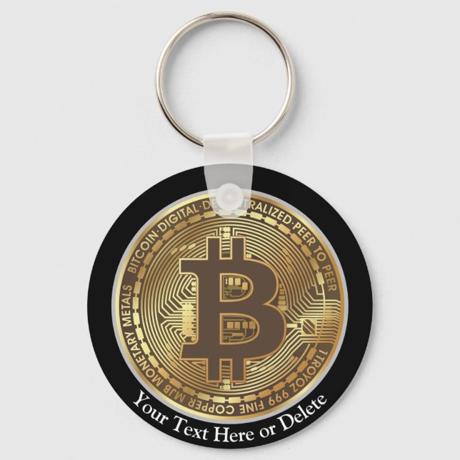 Your Text/Colour Gold Bitcoin Cryptocurrency Money Keychain (Front)