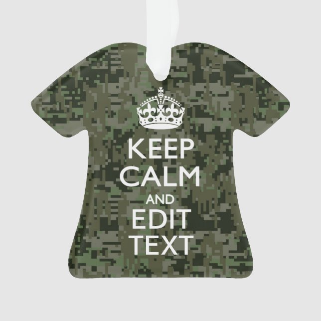 Your Text Digital Camouflage Olive Green Keep Calm Ornament (Front)