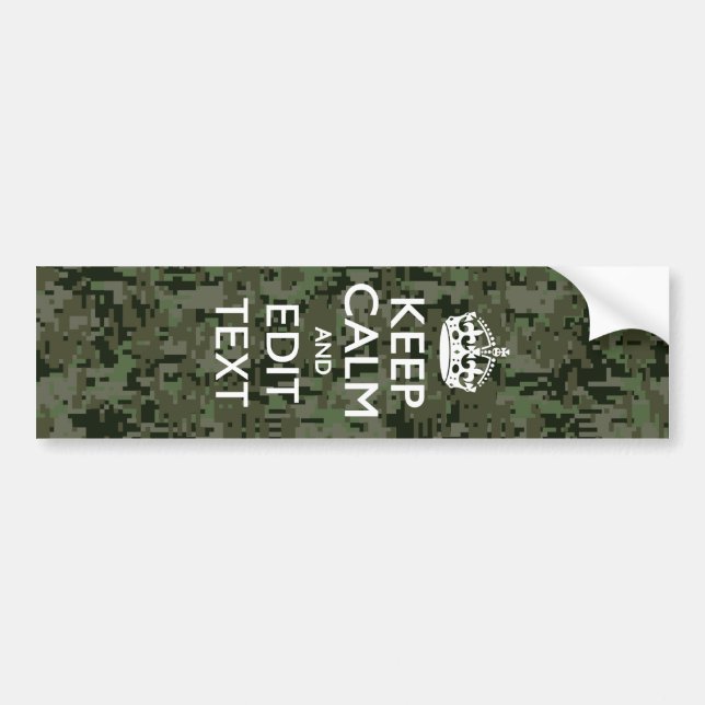 Your Text Digital Camouflage Woodland Keep Calm Bumper Sticker (Front)