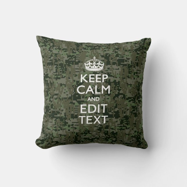 Your Text Digital Camouflage Woodland Keep Calm Throw Pillow (Front)