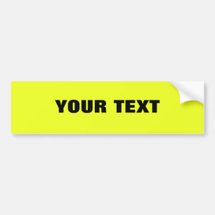Your Text "Folio Extra Bold" on Yellow Bumper Sticker