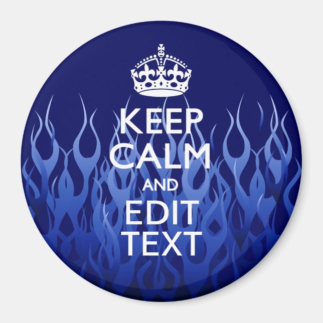 Your Text for Keep Calm on Blue Racing Flames Magnet (Front)