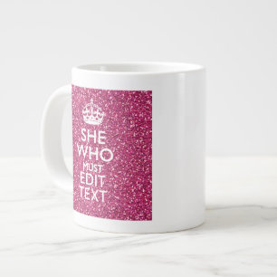 Your Text for She Who Must Be Obeyed Pink Style Large Coffee Mug