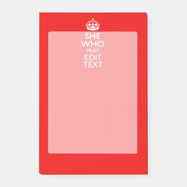 Your Text for She Who Must Be Obeyed Red Colour Post-it Notes (Front)
