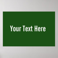 Your Text Here Custom Green Horizontal Poster