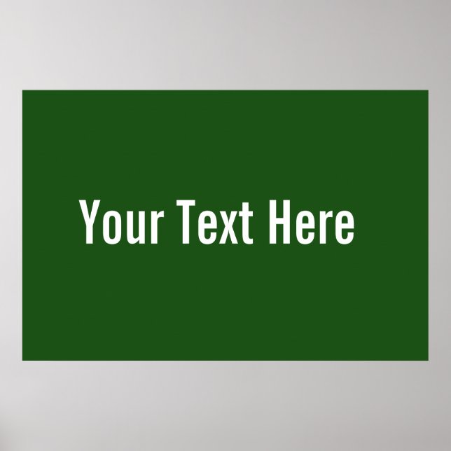 Your Text Here Custom Green Horizontal Poster (Front)