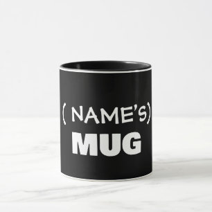 Your text here, customizable  mug