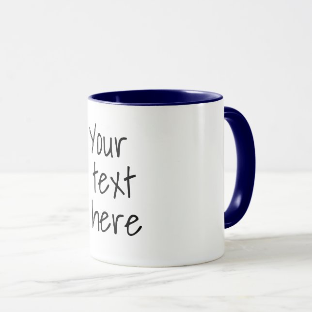 Your text here, customizable  mug (Front Right)