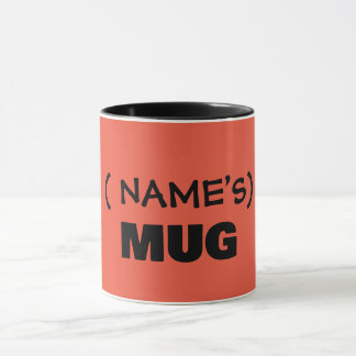 Your text here, customizable  mug