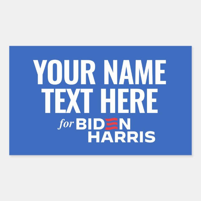 Your Text Here for Biden Harris 2024 Sticker (Front)