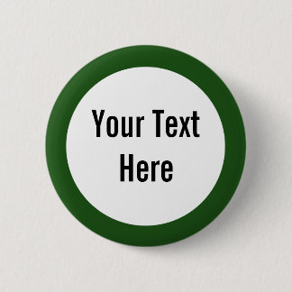 Your Text Here Green Border Custom Button