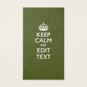 Your Text Keep Calm And on Olive Green Decor