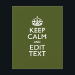Your Text Keep Calm And on Olive Green Decor Flyer<br><div class="desc">Your personalized Keep Calm saying on a fine custom olive green accent colour style decor. A personalized Keep Calm style saying on a one of a kind gift. Humourous or whimsical try on your creative words on two editable lines of text. Remember to use CAPITAL letters for best results. Embroidery...</div>