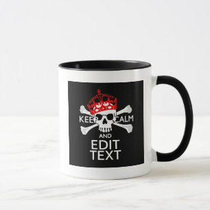 Your Text Keep Calm Red Crown Crossbones Skull Mug