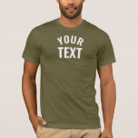Your Text Mens Bella Canvas Short Sleeve Army T-Shirt<br><div class="desc">Add Your Text Here Template Mens Army Green Bella Canvas Short Sleeve T-Shirt.</div>