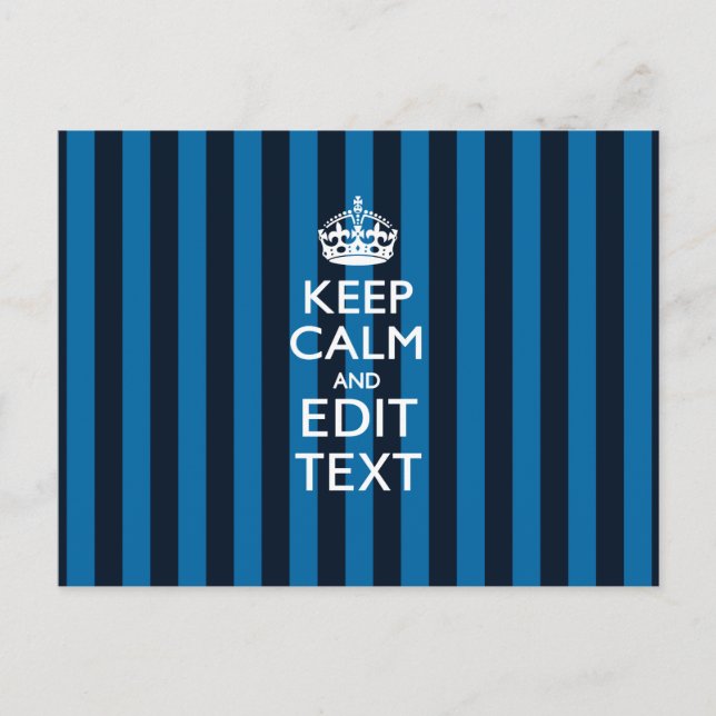 Your Text on Keep Calm Blue Stripes Decor Postcard (Front)