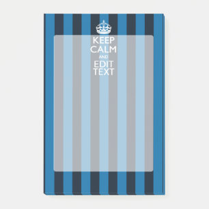 Your Text on Keep Calm Blue Stripes Post-it Notes