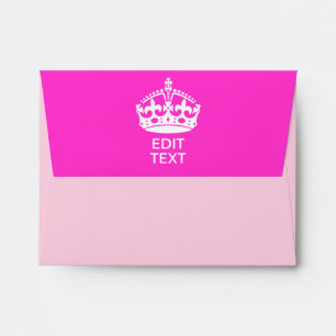 Your Text on Keep Calm Crown So Pink Envelopes