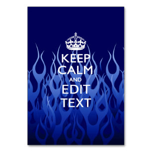 Your Text on Keep Calm on Blue Racing Flames Table Number
