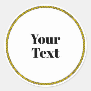 Your Text Template, white circle, black text, Classic Round Sticker