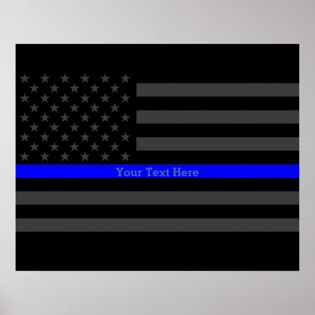 Your Text Thin Blue Line Stylish Charcoal US Flag Poster (Front)
