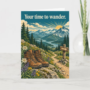 Your Time to Wander Hiking Retirement Card