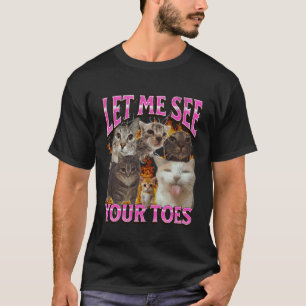 Your Toes Funny Cat Meme Bootleg Graphic T-Shirt