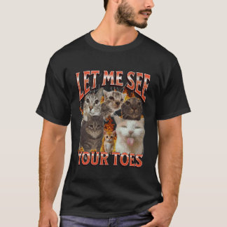 Your Toes Funny Cat Meme Bootleg Graphic T-Shirt