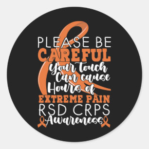 Your Touch Can Cause Extreme Pain Support Crps Awa Classic Round Sticker