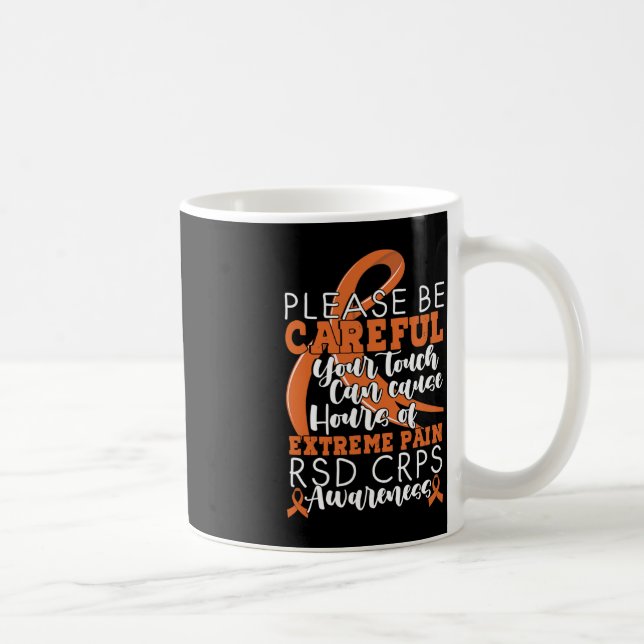 Your Touch Can Cause Extreme Pain Support CRPS Awa Coffee Mug (Right)