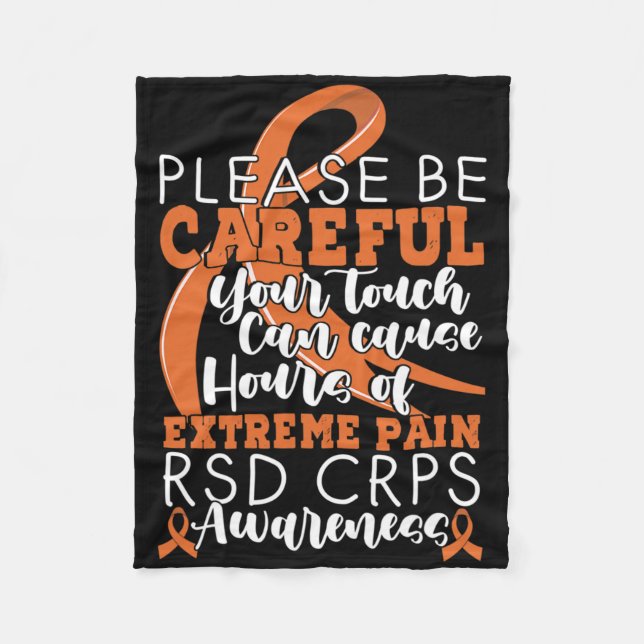 Your Touch Can Cause Extreme Pain Support Crps Awa Fleece Blanket (Front)
