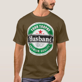 Your Trophy Husband Funny Married  T-Shirt
