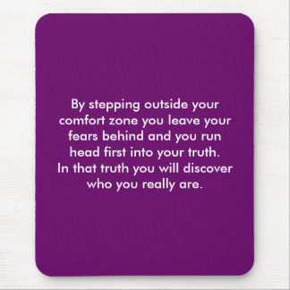 Your truth mouse pad