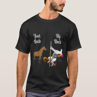 your uncle my uncle unicorn Funny horse lover T-Shirt
