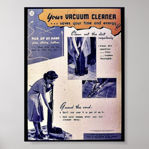 Your Vacuum Cleaner Poster