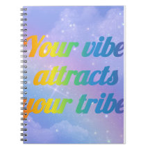 Your Vibe Attracts Your Tribe | Positive Energy Mo